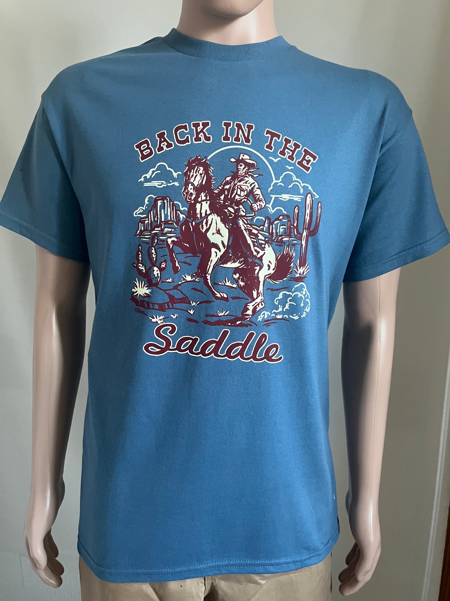 Mans Back in the saddle t shirt